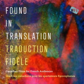 Traduction Fidèle / Found in Translation Traduction Fidèle / Found in Translation