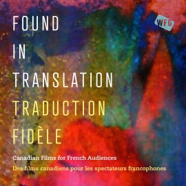 Traduction Fidèle / Found in Translation
