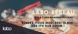 Labo-Réseau : discussions / réseautage. [Réservé aux membres]